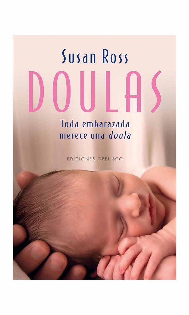 [9788497779524BOOK] Doulas. Toda embarazada merece una doula