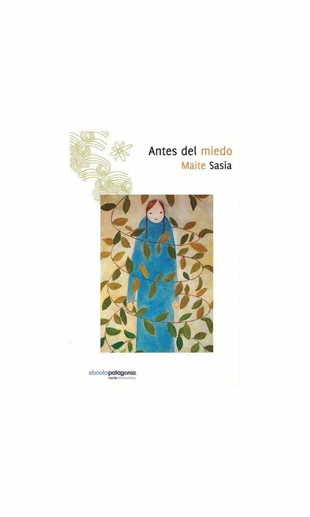 [9789568992255BOOK] Antes del miedo