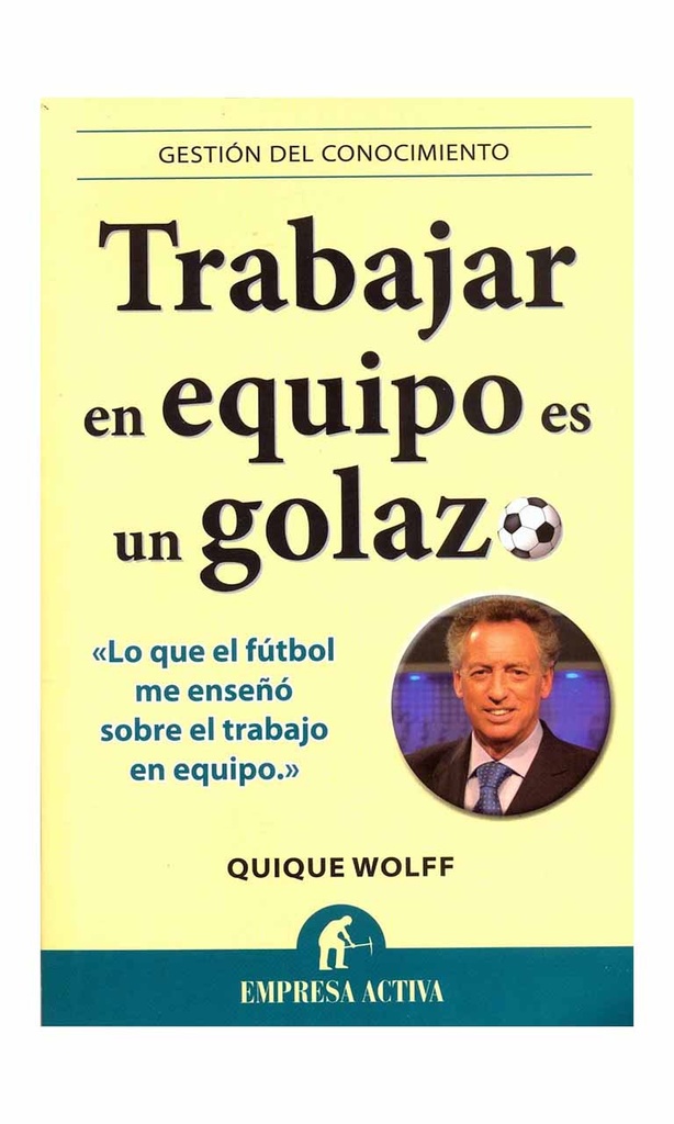 [9789872659967BOOK] Trabajar en equipo es un golazo