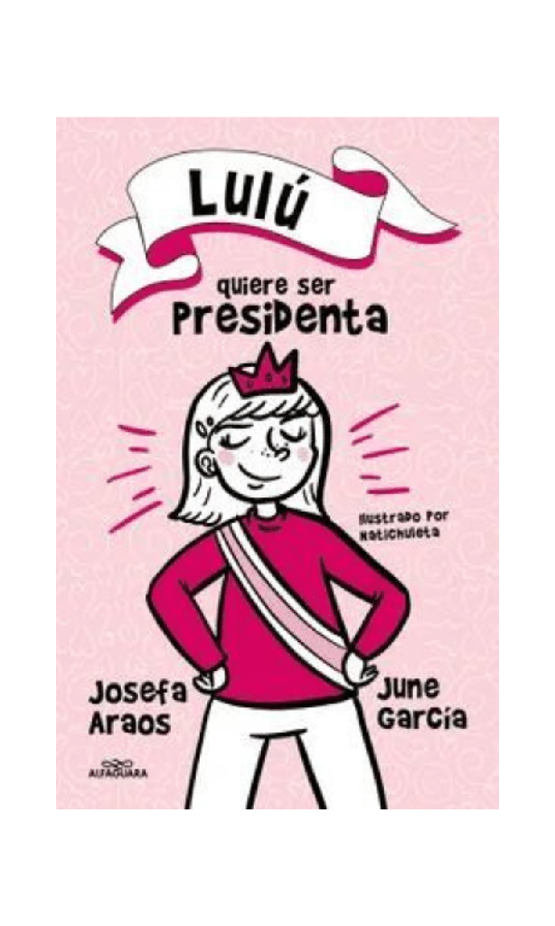 LULU QUIERE SER PRESIDENTA