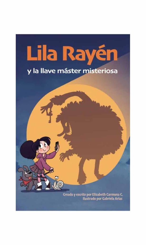 Lila Rayen y la llave master misteriosa