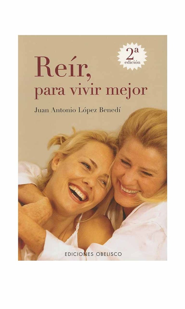 [9788497771412BOOK] Reír, para vivir mejor