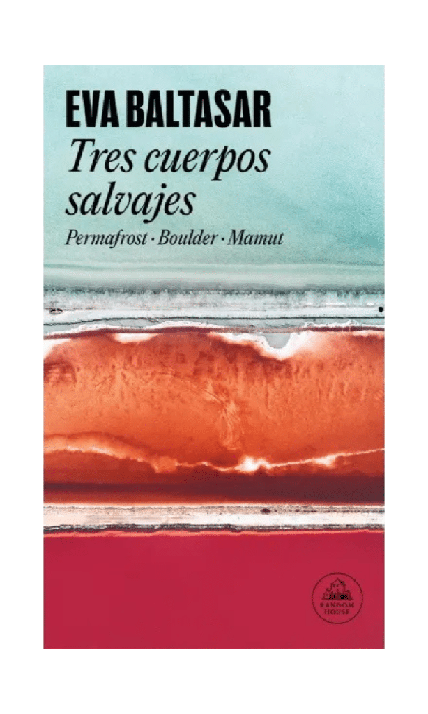 [9789566248187BOOK] Tres cuerpos salvajes