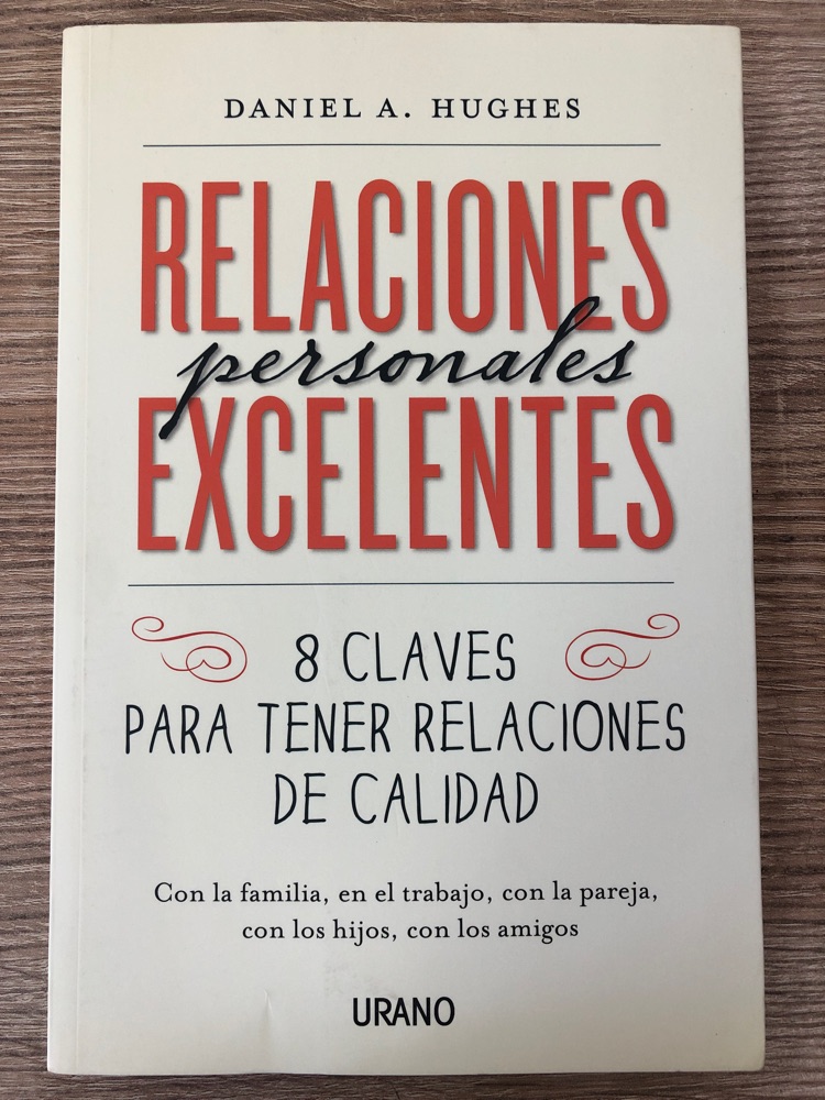 [9788479538637BOOK] Relaciones personales excelentes