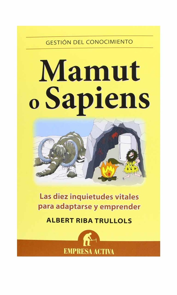 [9788496627574BOOK] Mamut o sapiens