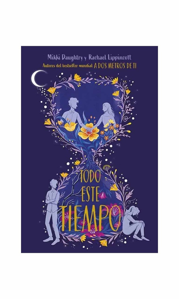 [9788417605698BOOK] TODO ESTE TIEMPO
