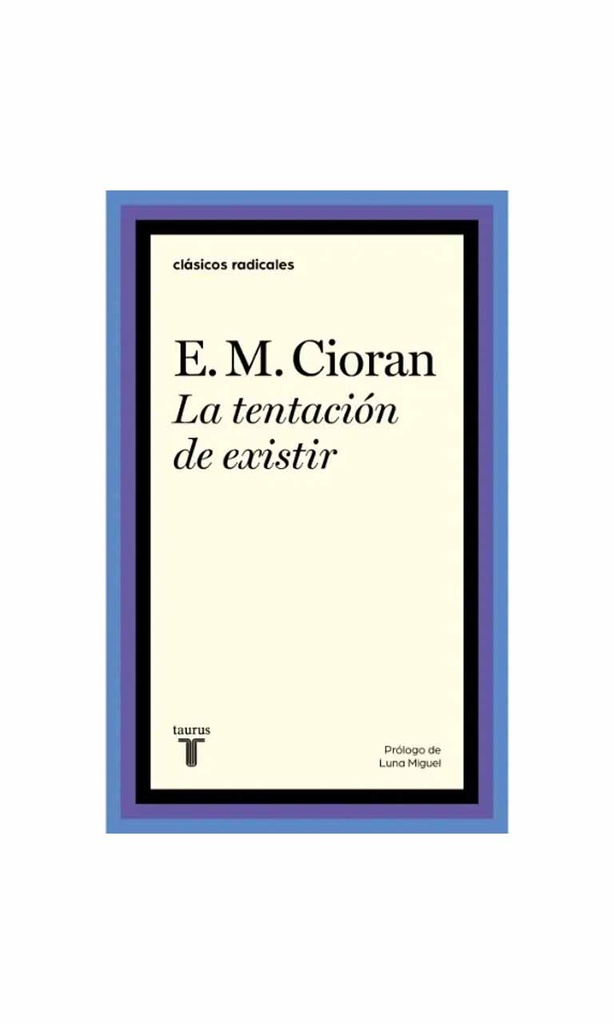 [9788430626205BOOK] La tentación de existir