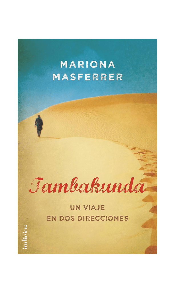 [9788415732082BOOK] Tambakunda. Un viaje en dos direcciones