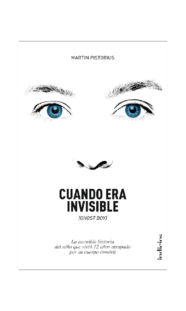 [9788415732143BOOK] Cuando era invisible (Ghost boy)