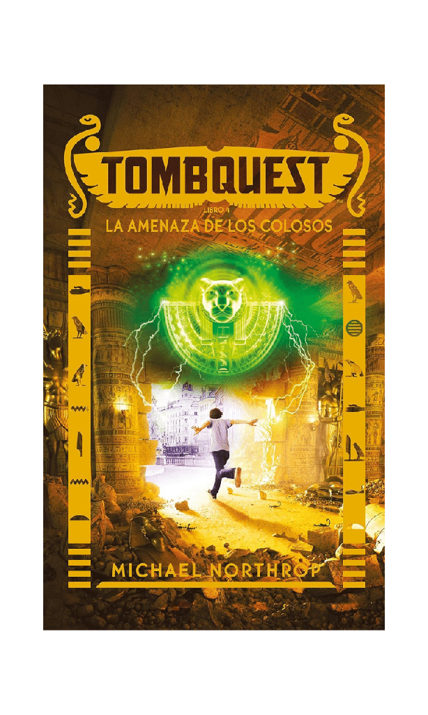 Tombquest 4. La amenaza de los colosos