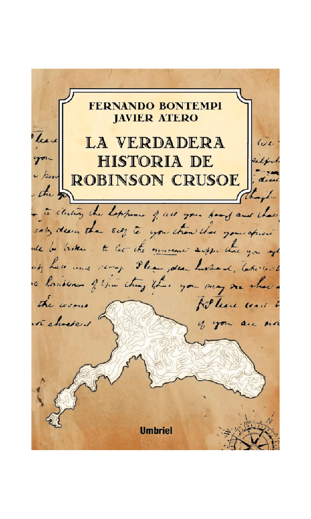 La verdadera historia de Robinson Crusoe