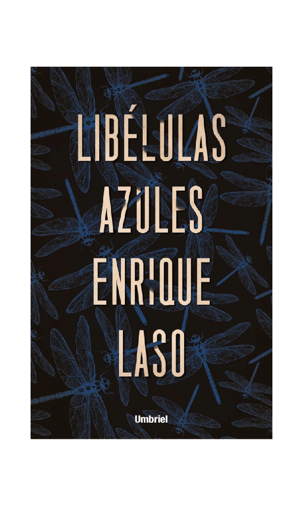 Libélulas azules (Saga Azules II)
