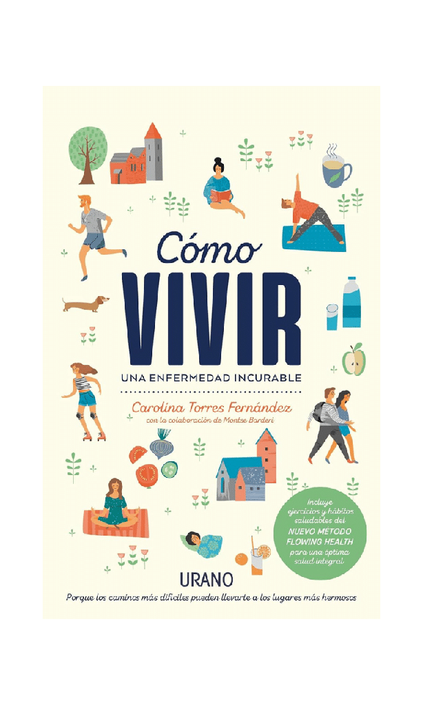 [9788416720323BOOK] Cómo vivir una enfermedad incurable