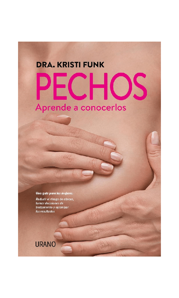 [9788416720514BOOK] Pechos. Aprende a conocerlos