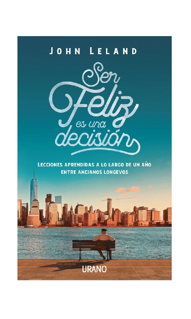 [9788416720477BOOK] Ser feliz es una decisión