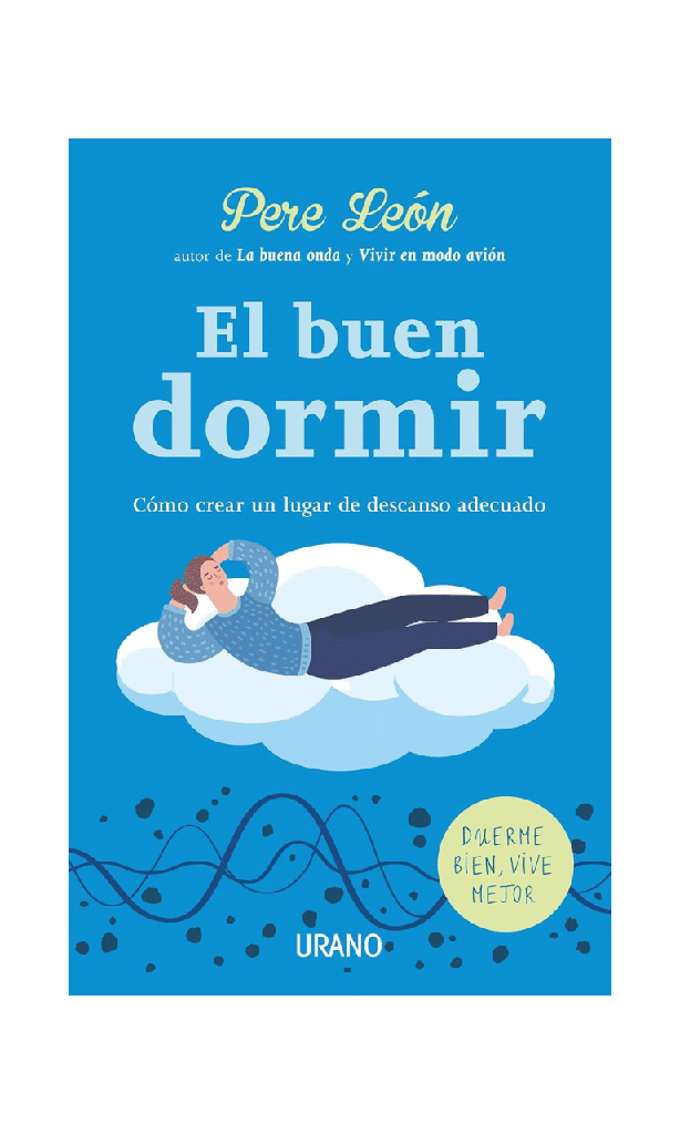 El buen dormir