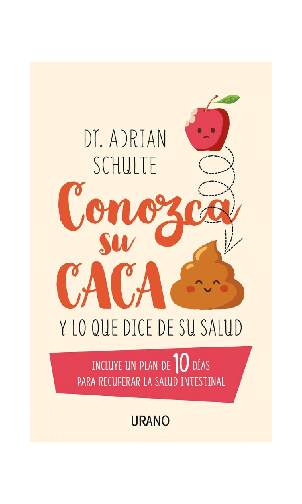 [9788479539955BOOK] Conozca su caca (y lo que dice de su salud)