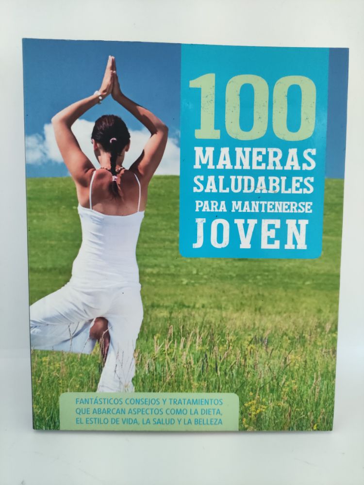 [9781474831123BOOK] 100 maneras saludables para mantenerse joven