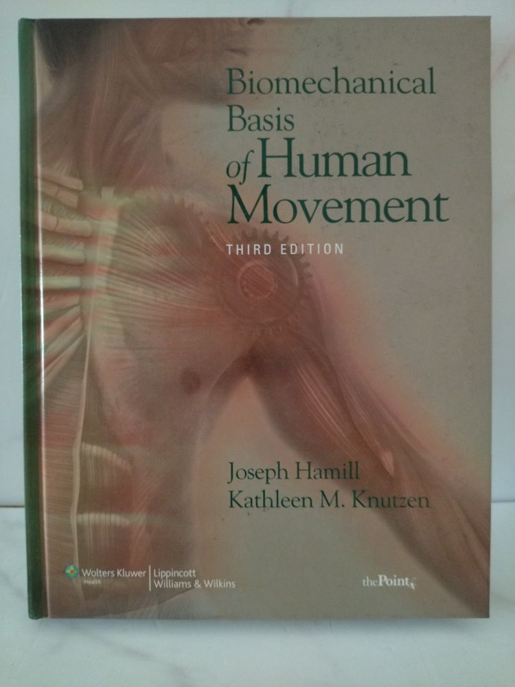[9780781791281BOOK] Biomechanical basis of human movement
