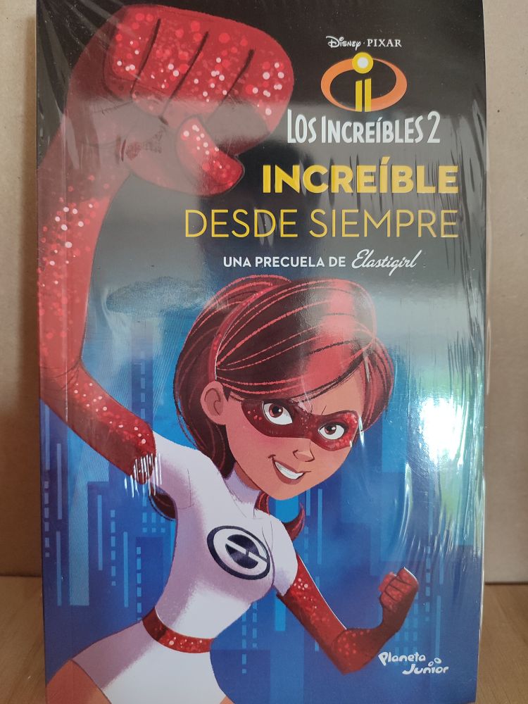 [9789569992070BOOK] Los Increíbles 2. Elastigirl. Increíble desde siempre