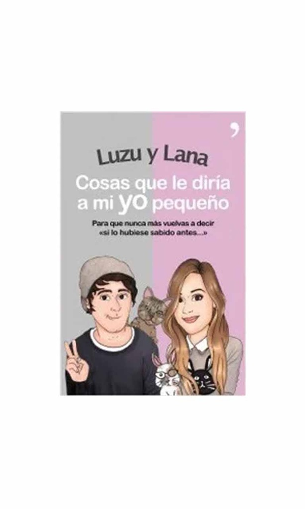 [9789563600285BOOK] Cosas que le diría a mi yo pequeño