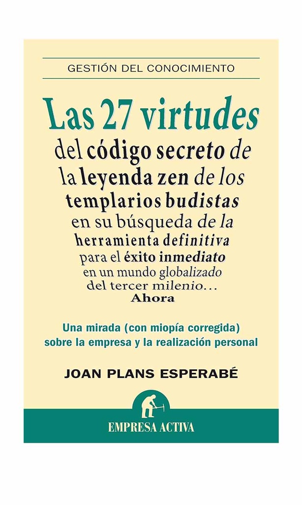 [9788492452439BOOK] Las 27 virtudes del código secreto de la leyenda z...