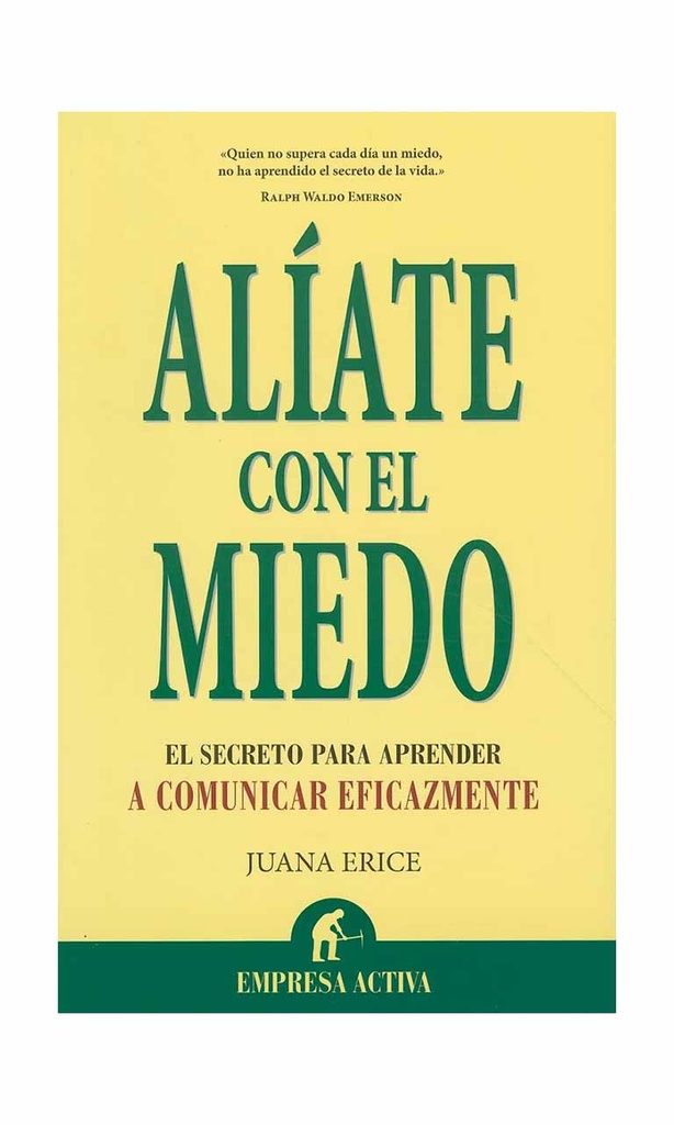 [9788492452774BOOK] Alíate con el miedo