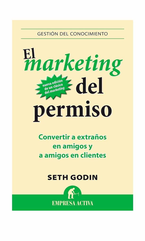 [9788496627826BOOK] El marketing del permiso