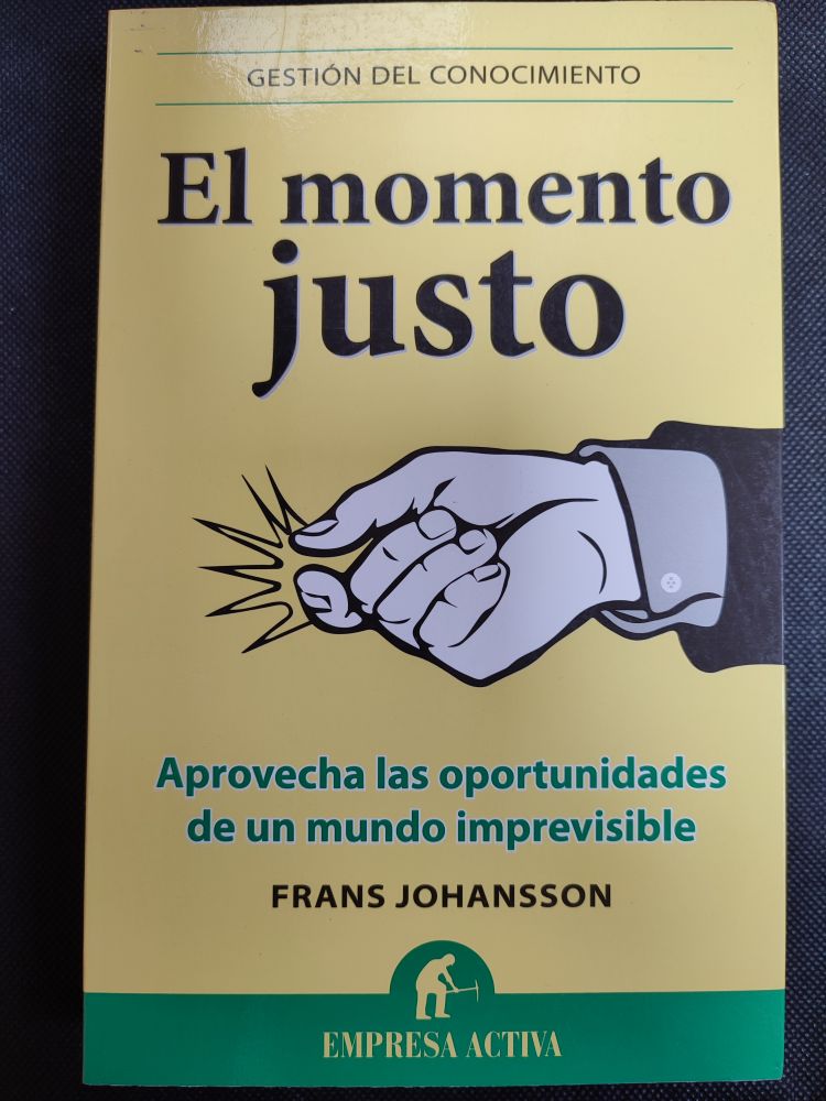 [9788496627543BOOK] El momento justo