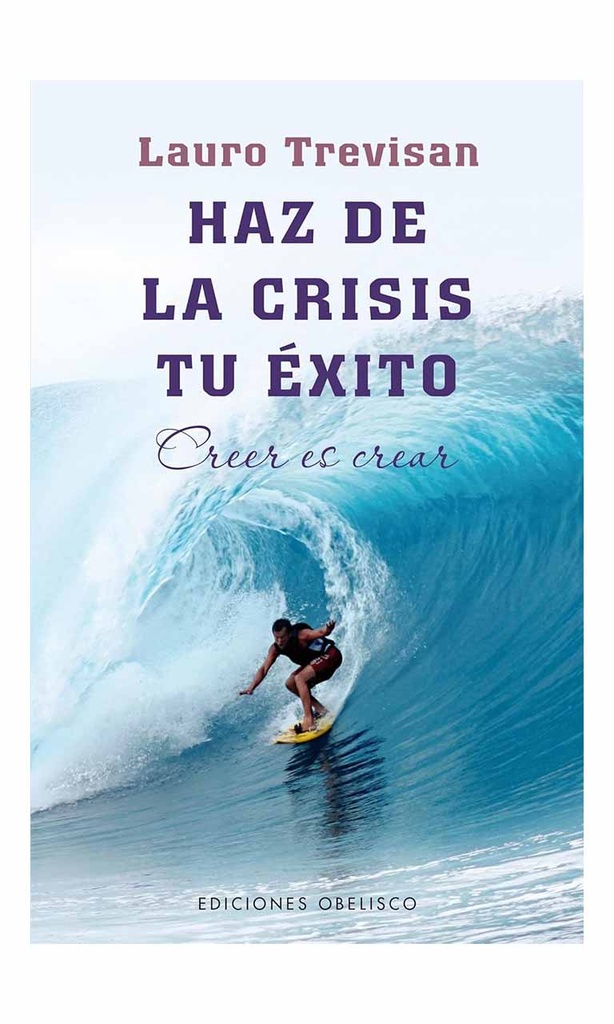 [9788415968498BOOK] Haz de la crisis tu éxito
