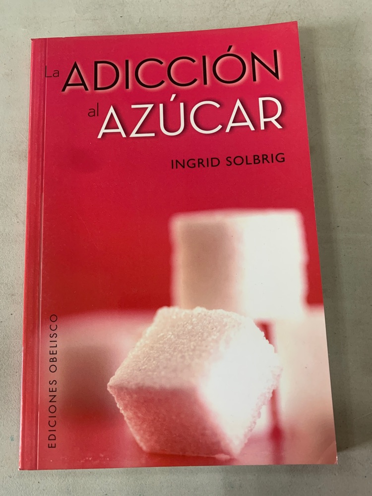 [9788497778398BOOK] La adicción al azúcar