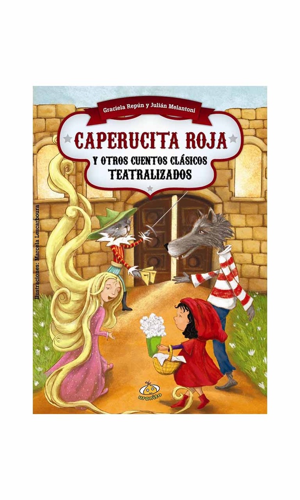 Caperucita roja  y otros cuentos teatralizados