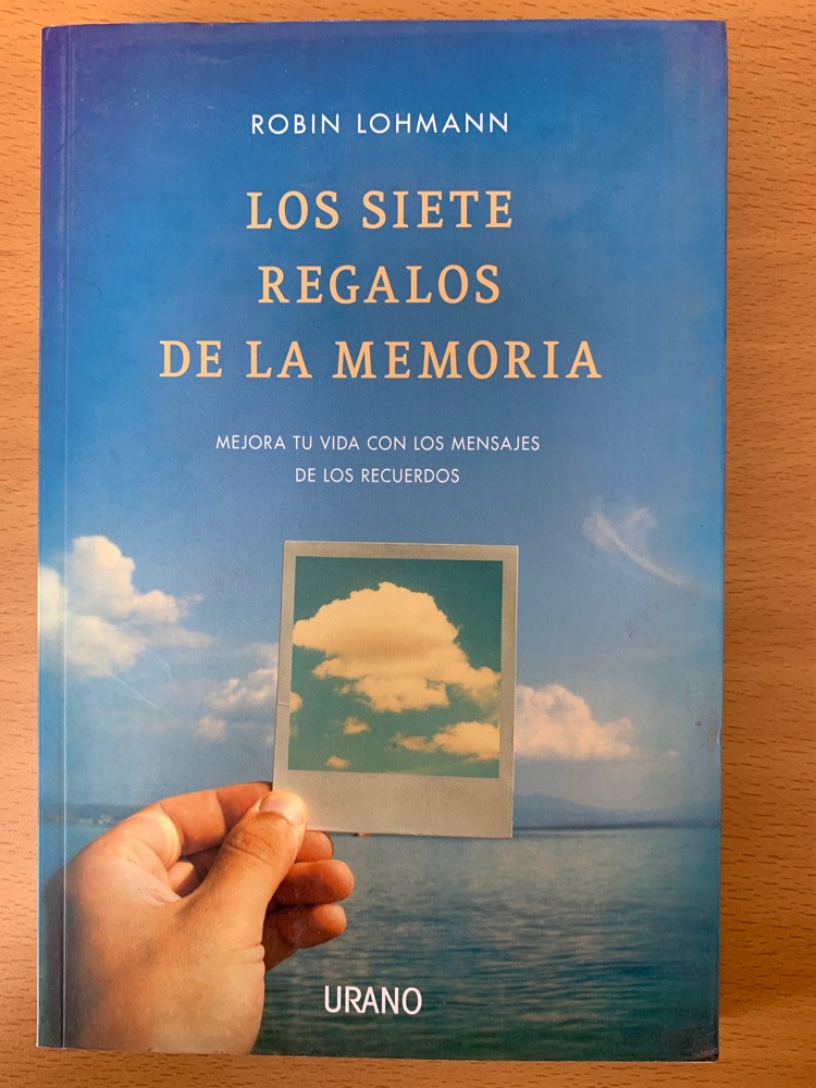 [9788479538545BOOK] Siete regalos de la memoria, los