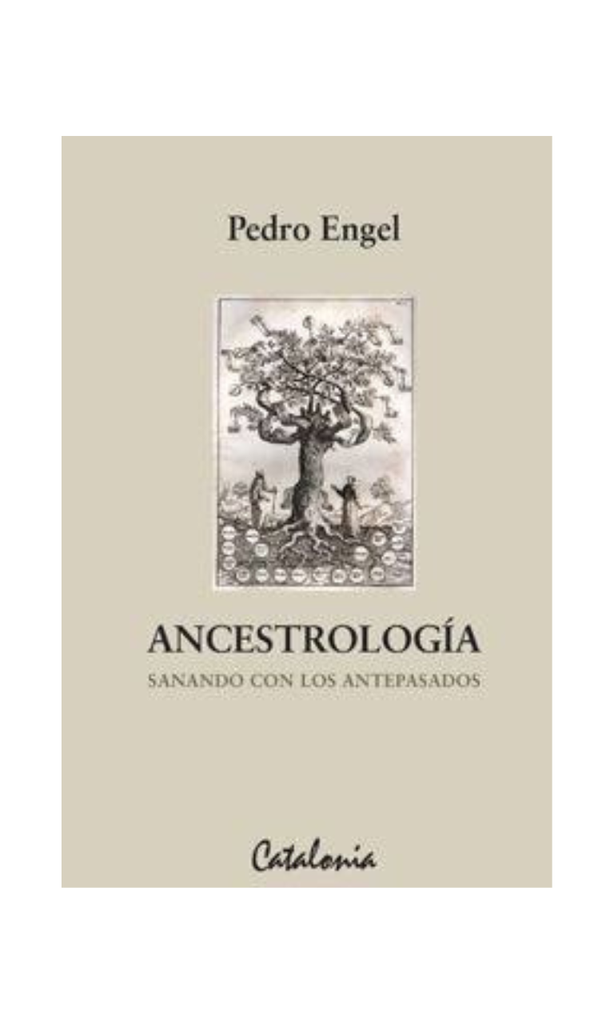 [9789563242553LBOOK] ANCESTROLOGIA. SANANDO CON LOS ANTEPASADOS