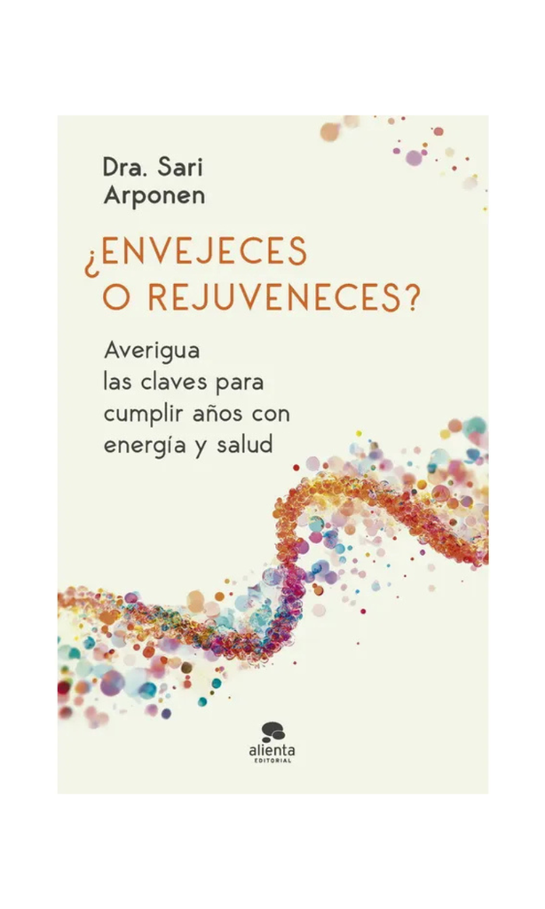 [9789566223085LBOOK] ¿Envejeces o rejuveneces?