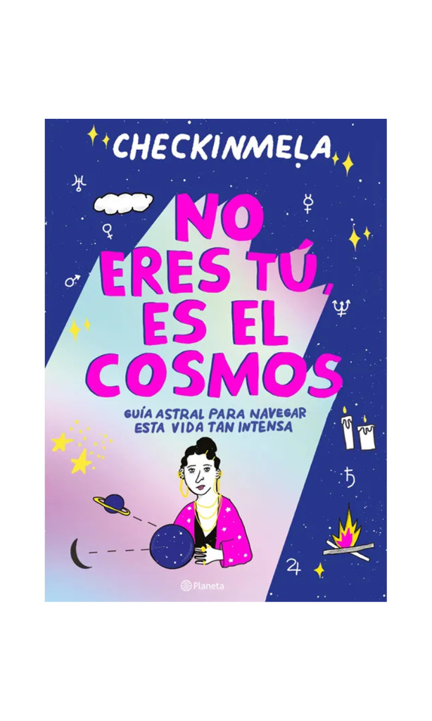 [9789584294876LBOOK] No eres tú, es el cosmos