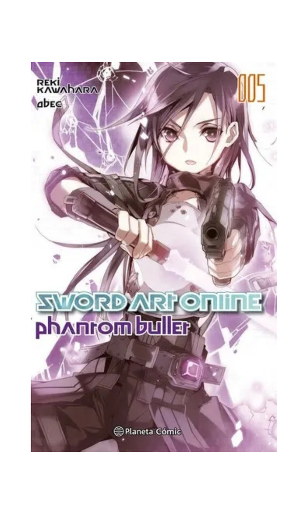 Sword Art Online N.º 05 - Phantom Bullet - Parte 01 [Novela Ligera] - España