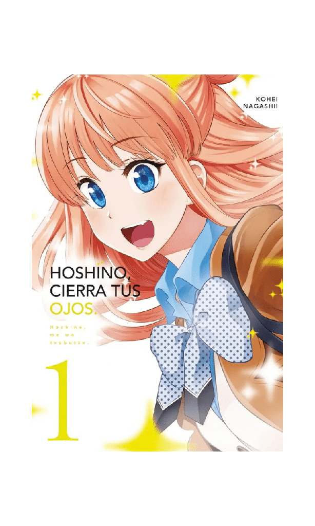 [7500588017511BOOK] Hoshino, Cierra Tus Ojos 01 - México