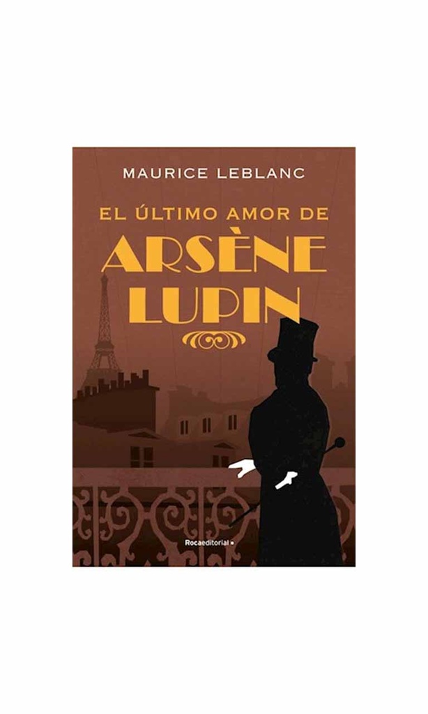 El último amor de Arsene Lupin