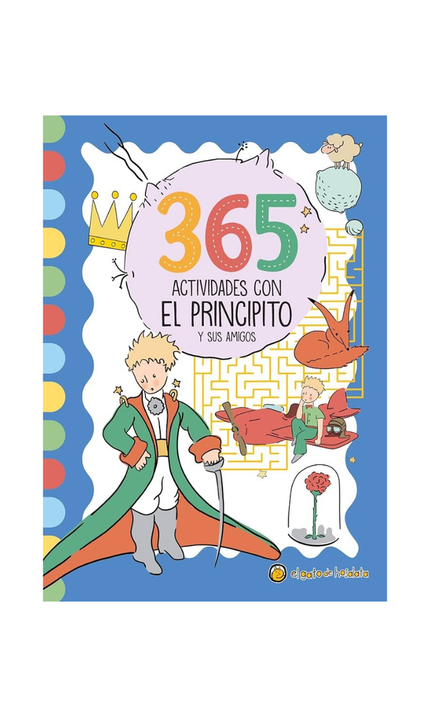 365 actividades con El Principito y sus amigos